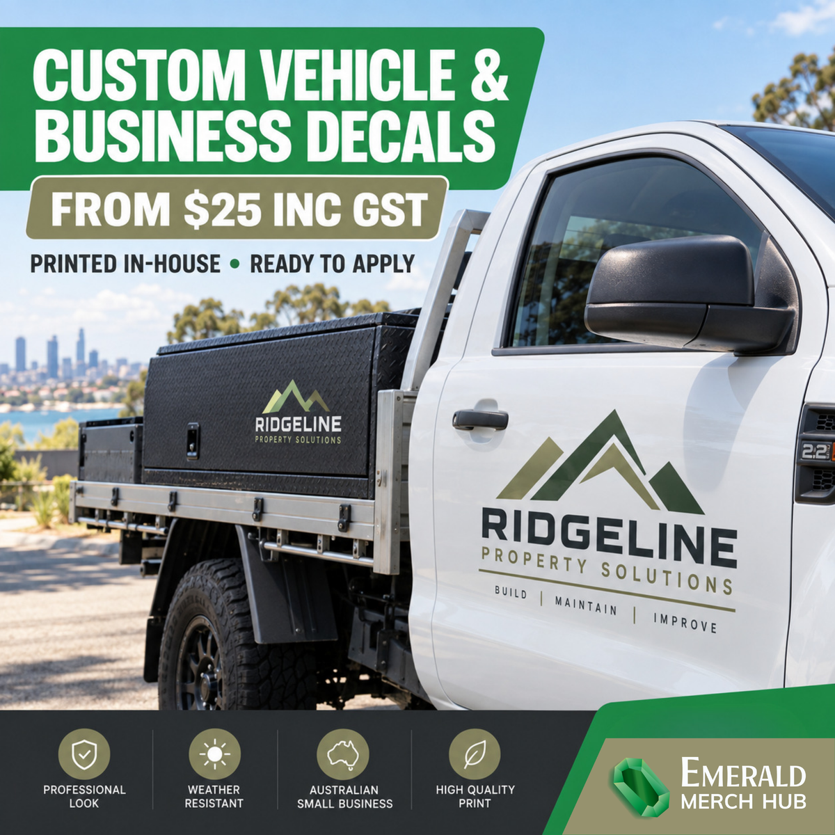 White ute with a Ridgeline Property Solutions logo decal on the door and a matching decal on a black toolbox in the tray, advertising Emerald Merch Hub custom vehicle and business decals from $25 inc GST, printed in-house and ready to apply